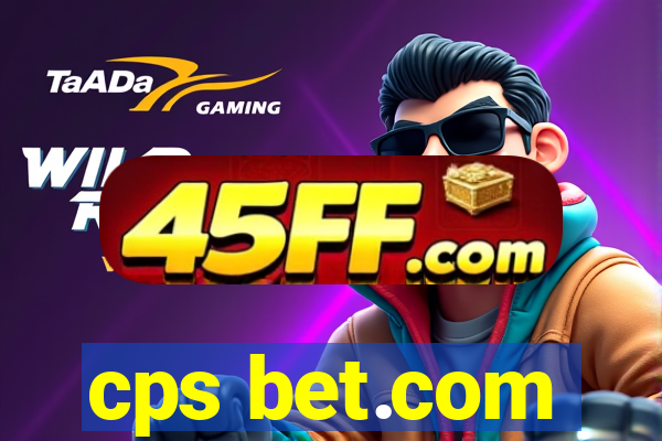 cps bet.com